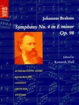 Brahms Symphony No. 4 in E Minor Op. 98 by Johannes Brahms Book