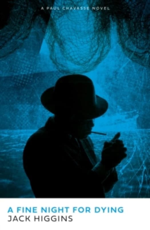 A Fine Night for Dying. Paperback. By Jack Higgins, Martin Fallon Books