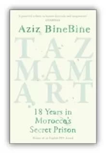 Tazmamart : 18 Years in Morocco's Secret Prison