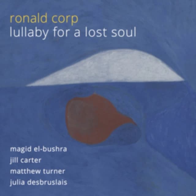 Ronald Corp: Lullaby for a Lost Soul CD / Album