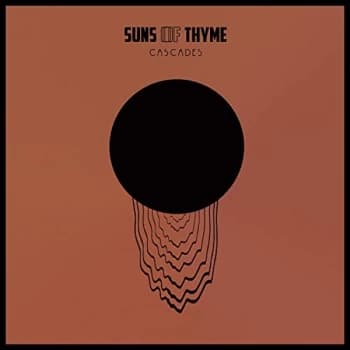 Suns of Thyme - Cascade CD