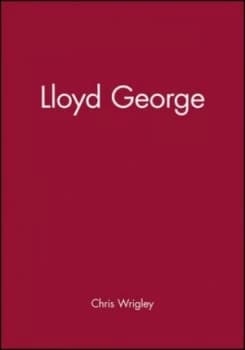 Lloyd George by Chris Wrigley Book