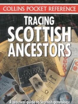 Tracing Scottish Ancestors by Rosemary Bigwood Paperback