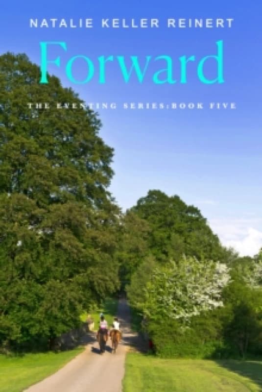 Forward. Paperback. By Natalie Keller Reinert Books