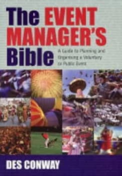 The Event Managers Bible by Des Conway Paperback