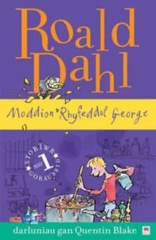Moddion Rhyfeddol George by Roald Dahl Paperback