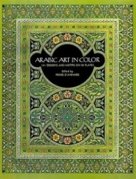 Arabic art in color by Prisse d'Avennes