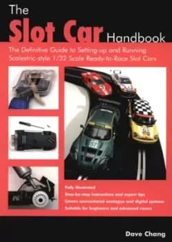 The slot car handbook by Dave Chang