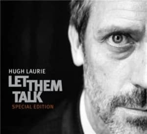 Let Them Talk by Hugh Laurie CD Album