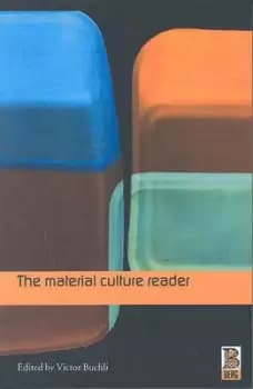 The material culture reader by Victor Buchli