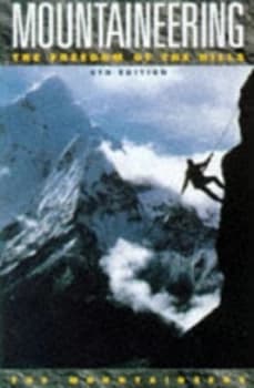 Mountaineering by Don Graydon and Kurt Hanson Paperback