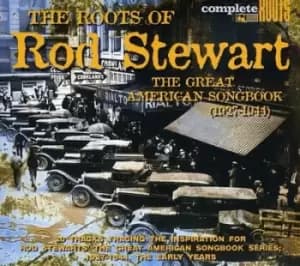 The Roots of Rod Stewart The Great American Songbook 1927-1944 by Rod Stewart CD Album