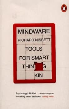 Mindware by Richard Nisbett Paperback