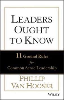 Leaders Ought to Know by Phillip Van Hooser Hardback