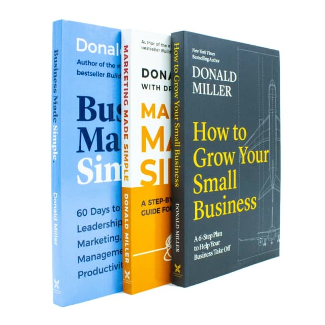 Donald Miller Collection 3 Book Set How to Grow Your Small Business, Business Made Simple, Marketing Made Simple Donald Miller Books