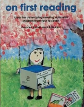 On First Reading by Frances James and Ann Kerr Paperback