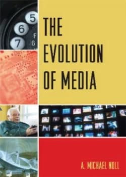 The Evolution of Media by Michael a Noll Paperback
