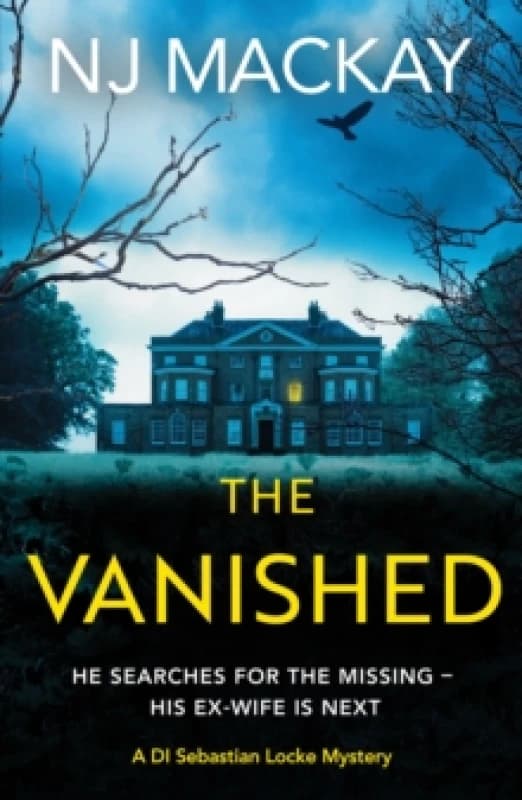 The Vanished : An unputdownable, chilling crime thriller with plenty of twists to keep you guessing Paperback / softback
