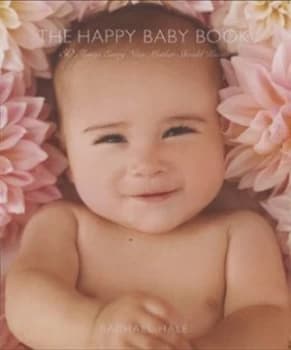 The Happy Baby Book by Rachael Hale Paperback