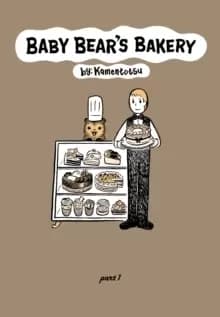Baby Bear's Bakery, Volume 1