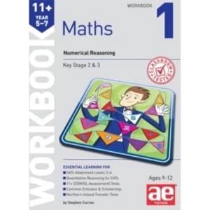 11+ Maths Year 5-7 Workbook 1: Numerical Reasoning by Stephen C. Curran (Paperback, 2015)