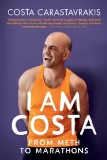 I Am Costa : From Meth to Marathons
