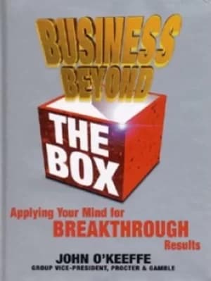 Business beyond the box by John O'Keeffe
