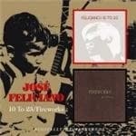 Jose Feliciano - 10 To 23/Fireworks (Music CD)