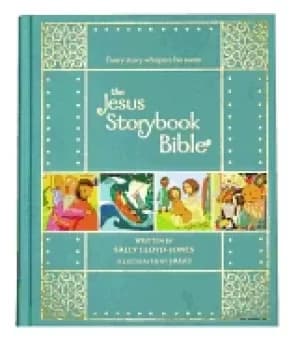 jesus storybook bible gift edition every story whispers his name