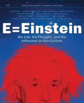 E Einstein by Donald Goldsmith and Marcia Bartusiak Hardback