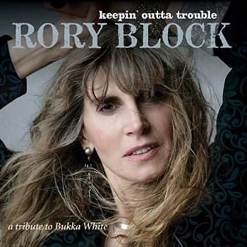 Rory Block - Keepin' Outta Trouble CD