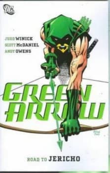 Green Arrow Road to Jericho Tp by Judd Winick Paperback