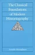 classical foundations of modern historiography