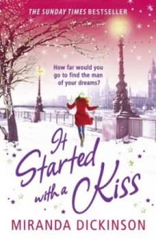 It Started with a Kiss by Miranda Dickinson Book