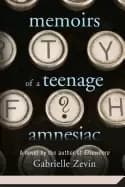 memoirs of a teenage amnesiac