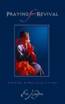 Praying for Revival by Eric W Hayden Book