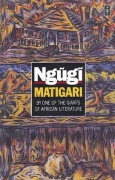 Matigari by Ngugi Wa Thiongo Paperback