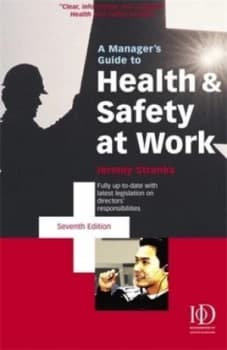A Managers Guide to Health and Safety at Work by Jeremy Stranks Book