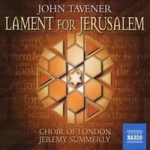 Lament for Jerusalem Summerly Choir and Orch Of London by John Tavener CD Album