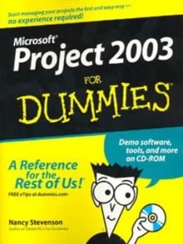 Microsoft Project 2003 for Dummies by Nancy Stevenson Paperback