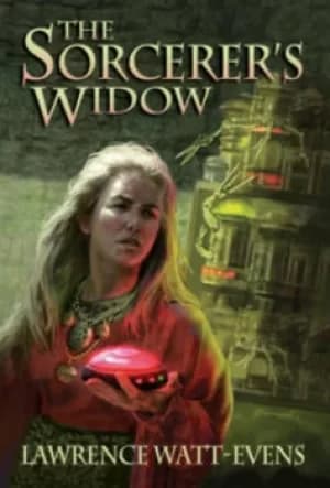 The sorcerers widow by Lawrence Watt-Evans