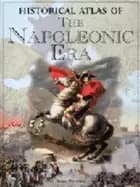 historical atlas of the napoleonic era