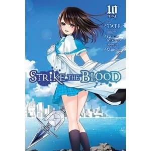 Strike The Blood: Volume 10