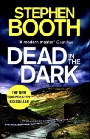Dead in the dark by Stephen Booth