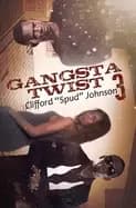 gangsta twist 3