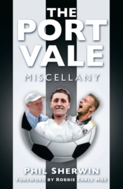 The Port Vale Miscellany Paperback / softback