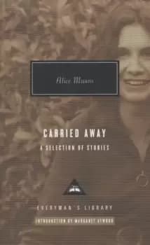 Carried away by Alice Munro