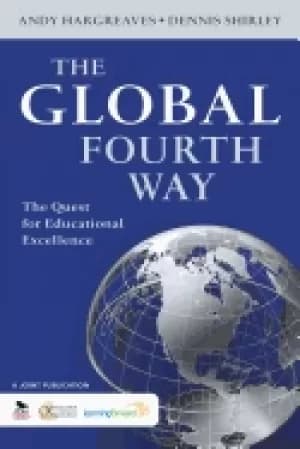 global fourth way the quest for educational excellence