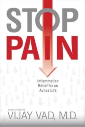 Stop Pain by Vijay Vad