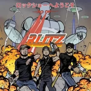 Welcome to the Rock Show by Blitz CD Album